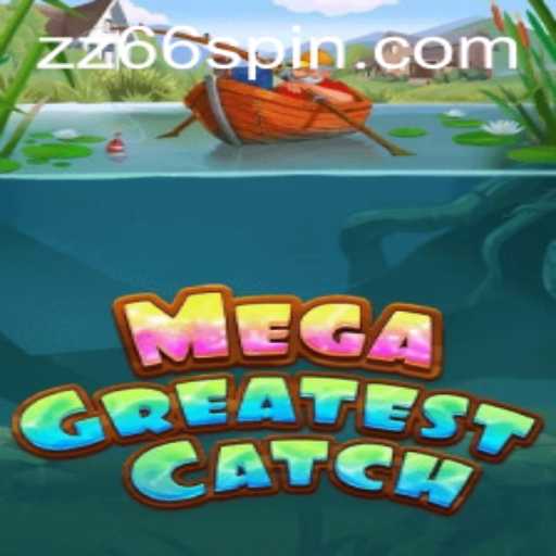 Dive into MegaGreatestCatch: The Ultimate Fishing Adventure